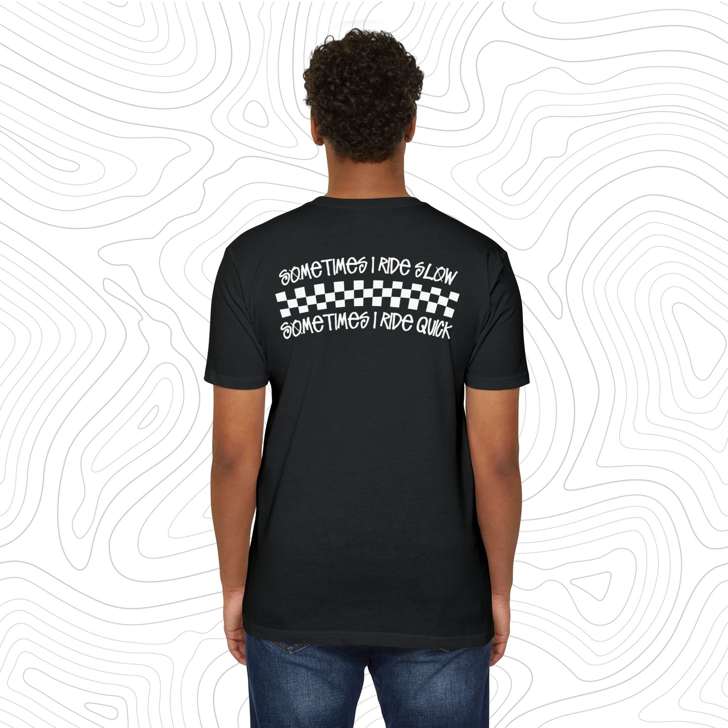 Somtimes I Ride Quick T-Shirt