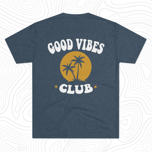 "Good Vibes Social Club"  T-Shirt