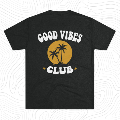 "Good Vibes Social Club"  T-Shirt